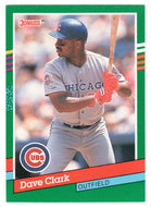 Dave Clark - Chicago Cubs (MLB Baseball Card) 1991 Donruss # 616 Mint