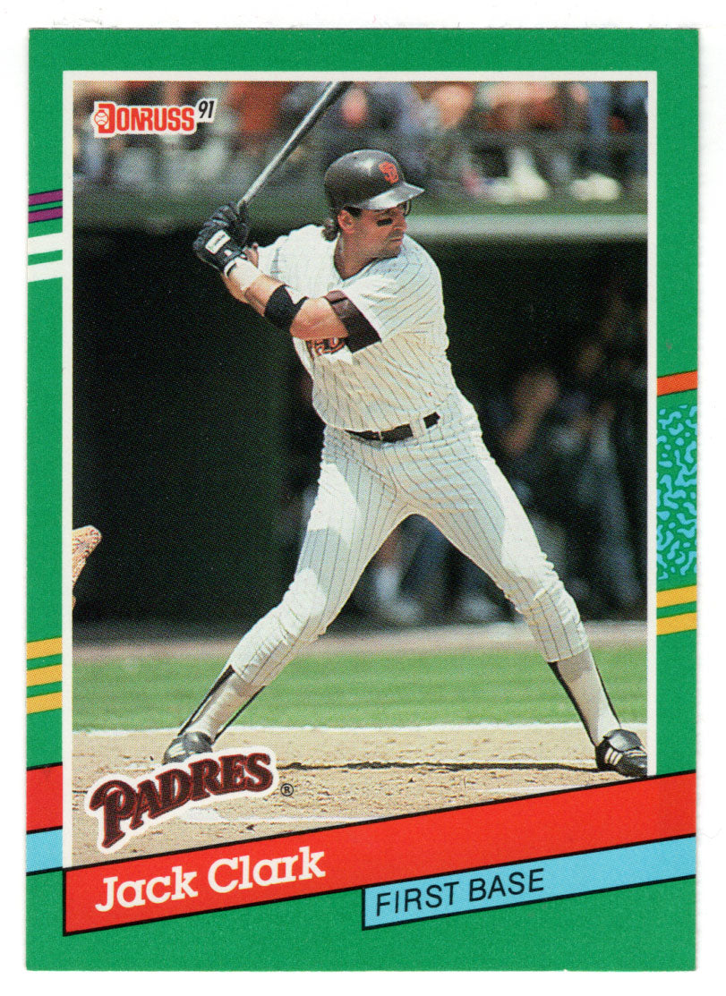 Jack Clark - San Diego Padres (MLB Baseball Card) 1991 Donruss # 618 Mint