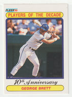 George Brett - Kansas City Royals - Players of the Decade (MLB Baseball Card) 1990 Fleer # 621 Mint