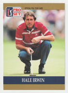 Hale Irwin - (PGA Golf Card) 1990 Pro Set PGA Tour # 1 Mint