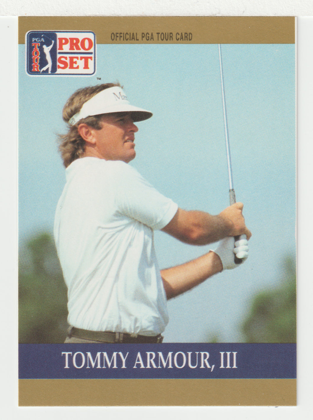 Tommy Armour RC - (PGA Golf Card) 1990 Pro Set PGA Tour # 3 Mint