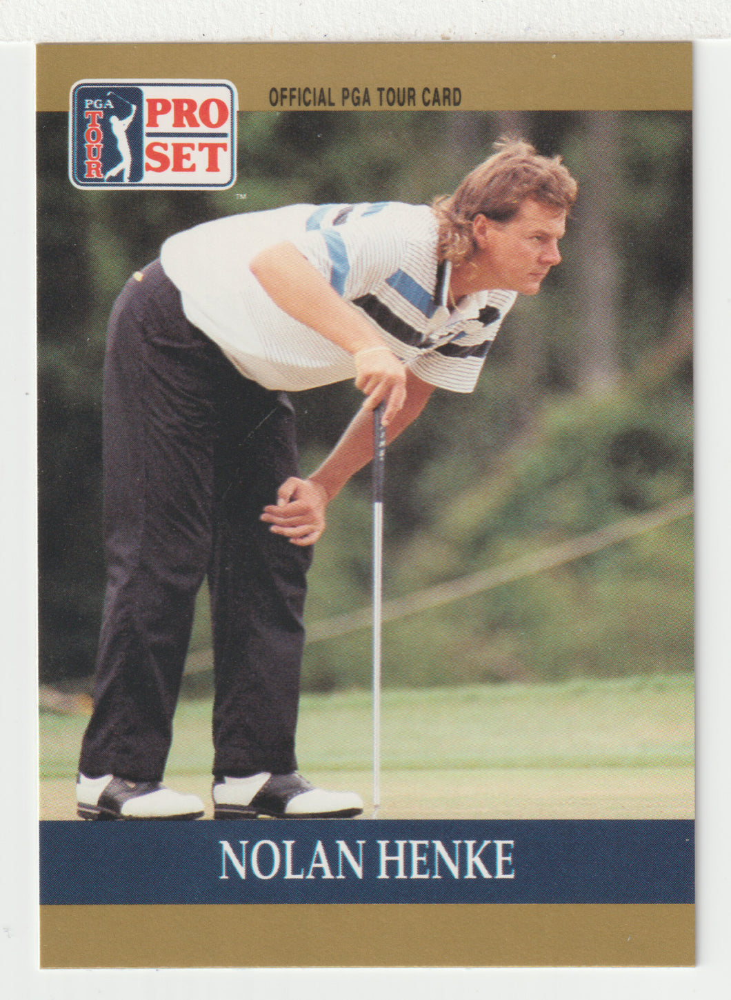 Nolan Henke RC - (PGA Golf Card) 1990 Pro Set PGA Tour # 22 Mint