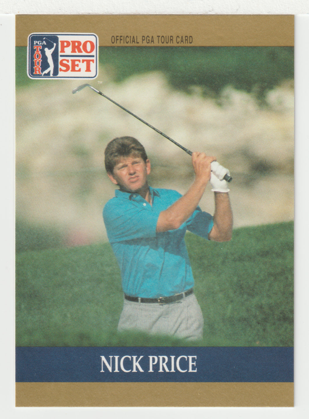 Nick Price RC - (PGA Golf Card) 1990 Pro Set PGA Tour # 23 Mint