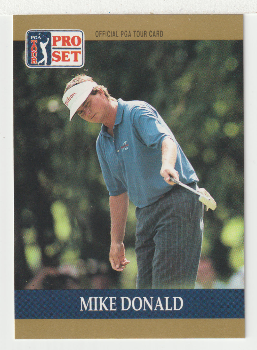 Mike Donald RC - (PGA Golf Card) 1990 Pro Set PGA Tour # 28 Mint