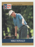 Mike Donald RC - (PGA Golf Card) 1990 Pro Set PGA Tour # 28 Mint