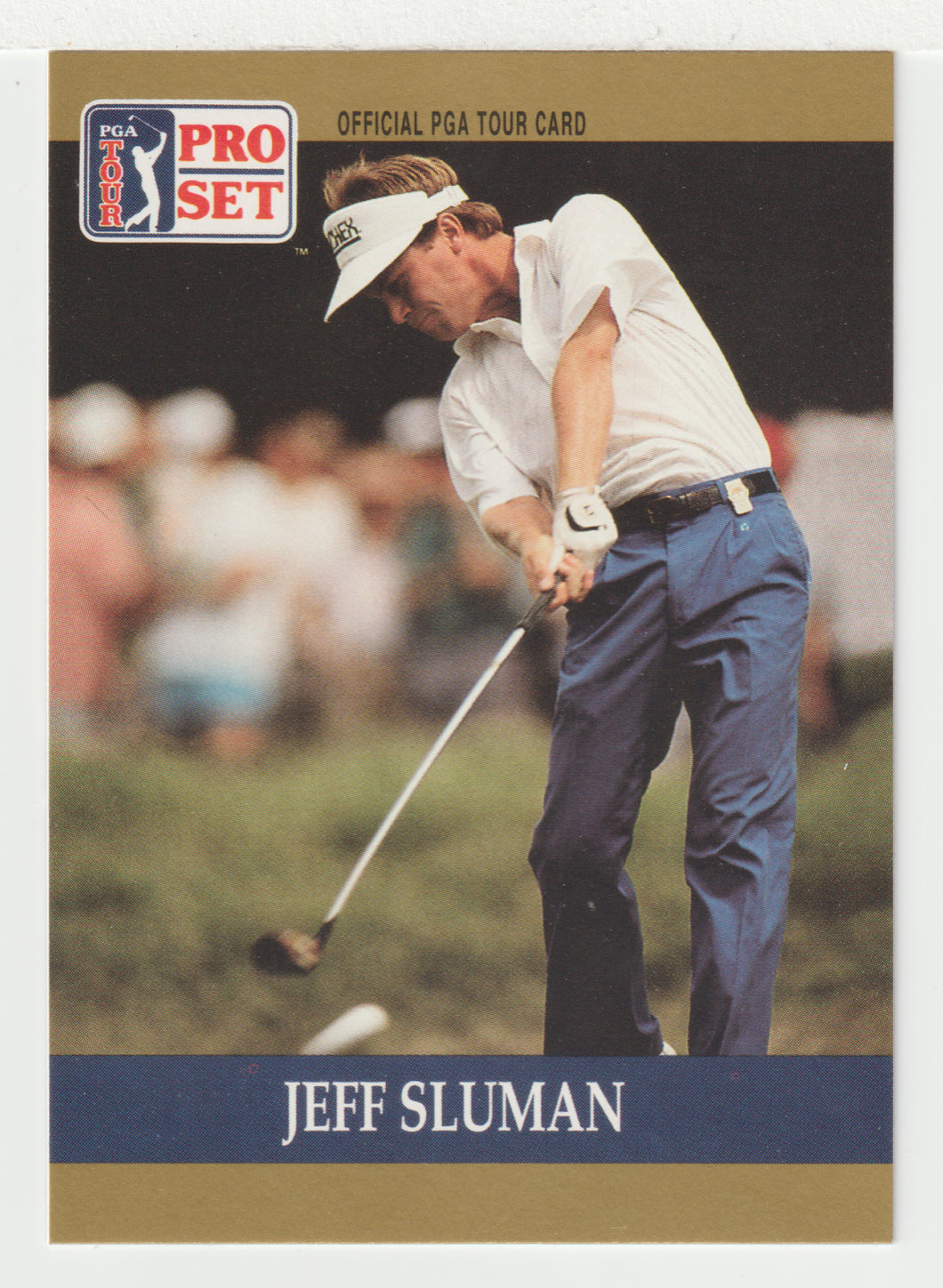 Jeff Sluman RC - (PGA Golf Card) 1990 Pro Set PGA Tour # 45 Mint
