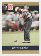 Wayne Grady RC - (PGA Golf Card) 1990 Pro Set PGA Tour # 48 Mint