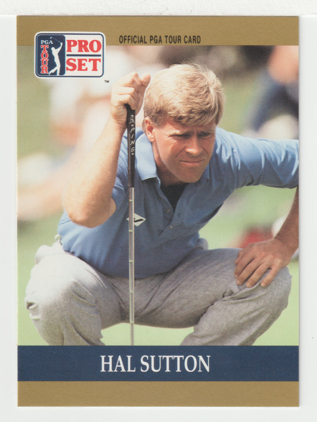 Hal Sutton RC - (PGA Golf Card) 1990 Pro Set PGA Tour # 49 Mint