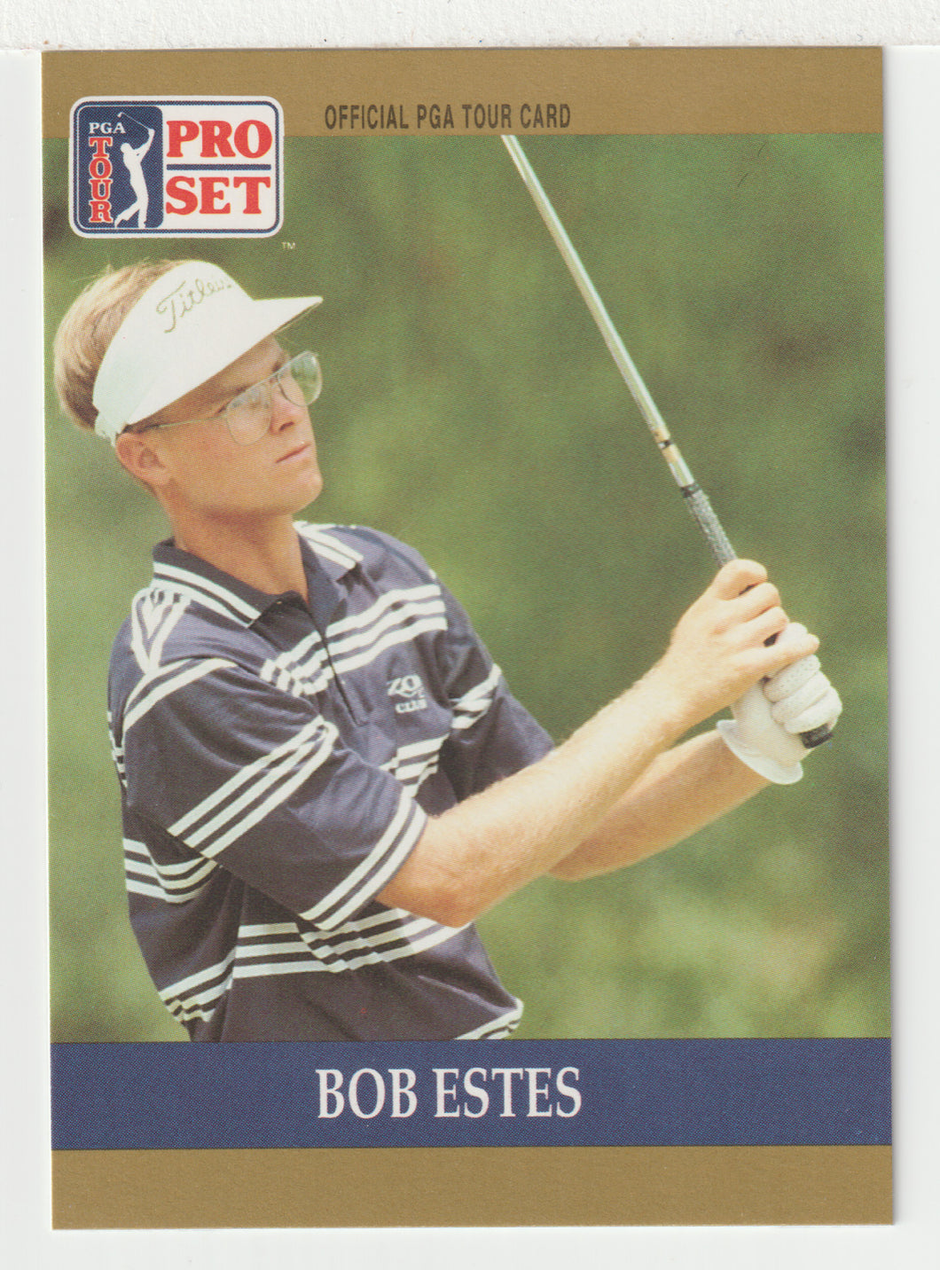 Bob Estes RC - (PGA Golf Card) 1990 Pro Set PGA Tour # 68 Mint