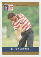 Billy Andrade RC - (PGA Golf Card) 1990 Pro Set PGA Tour # 71 Mint