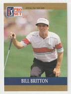 Bill Britton RC - (PGA Golf Card) 1990 Pro Set PGA Tour # 72 Mint