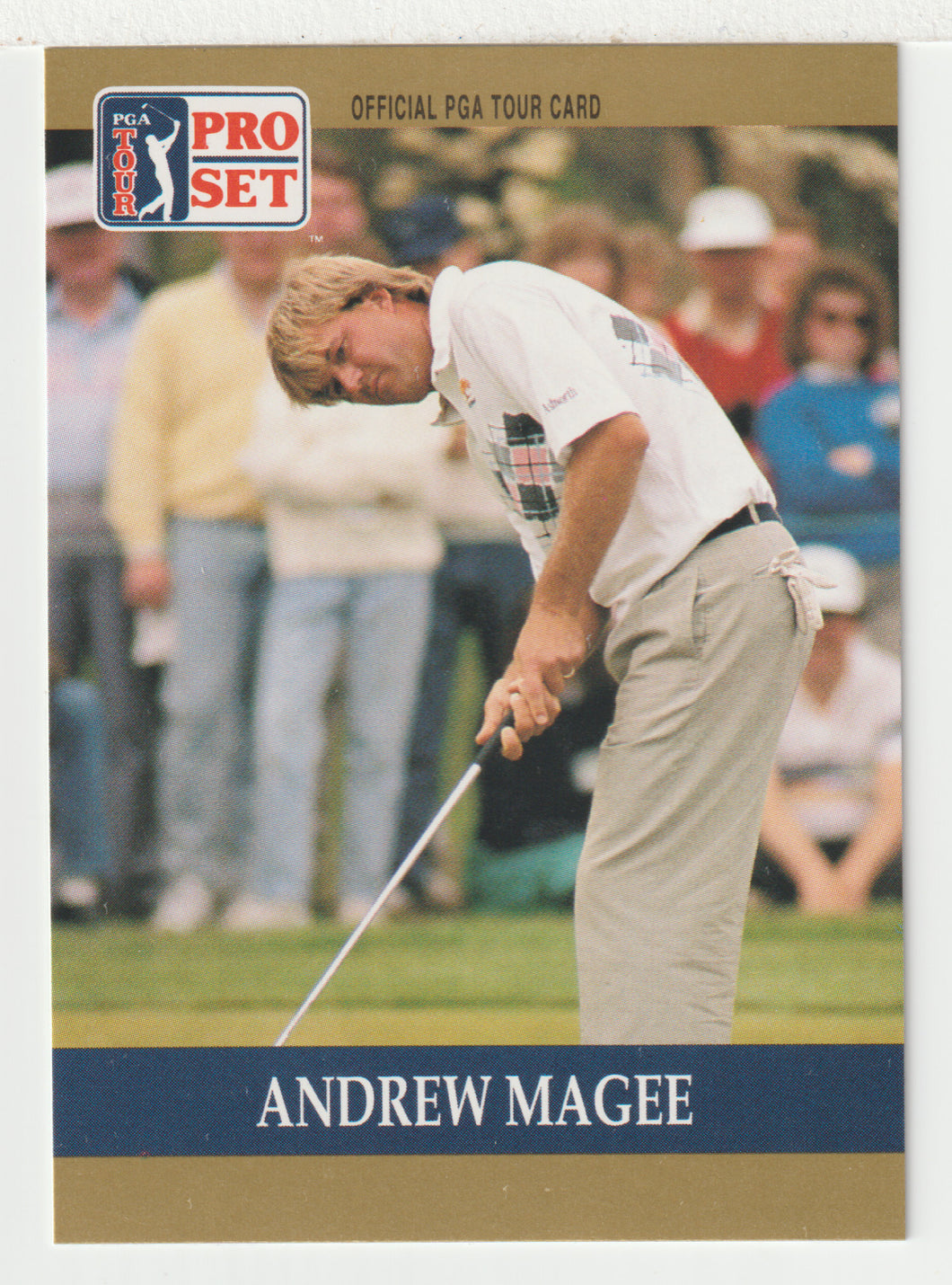 Andrew Magee RC - (PGA Golf Card) 1990 Pro Set PGA Tour # 74 Mint