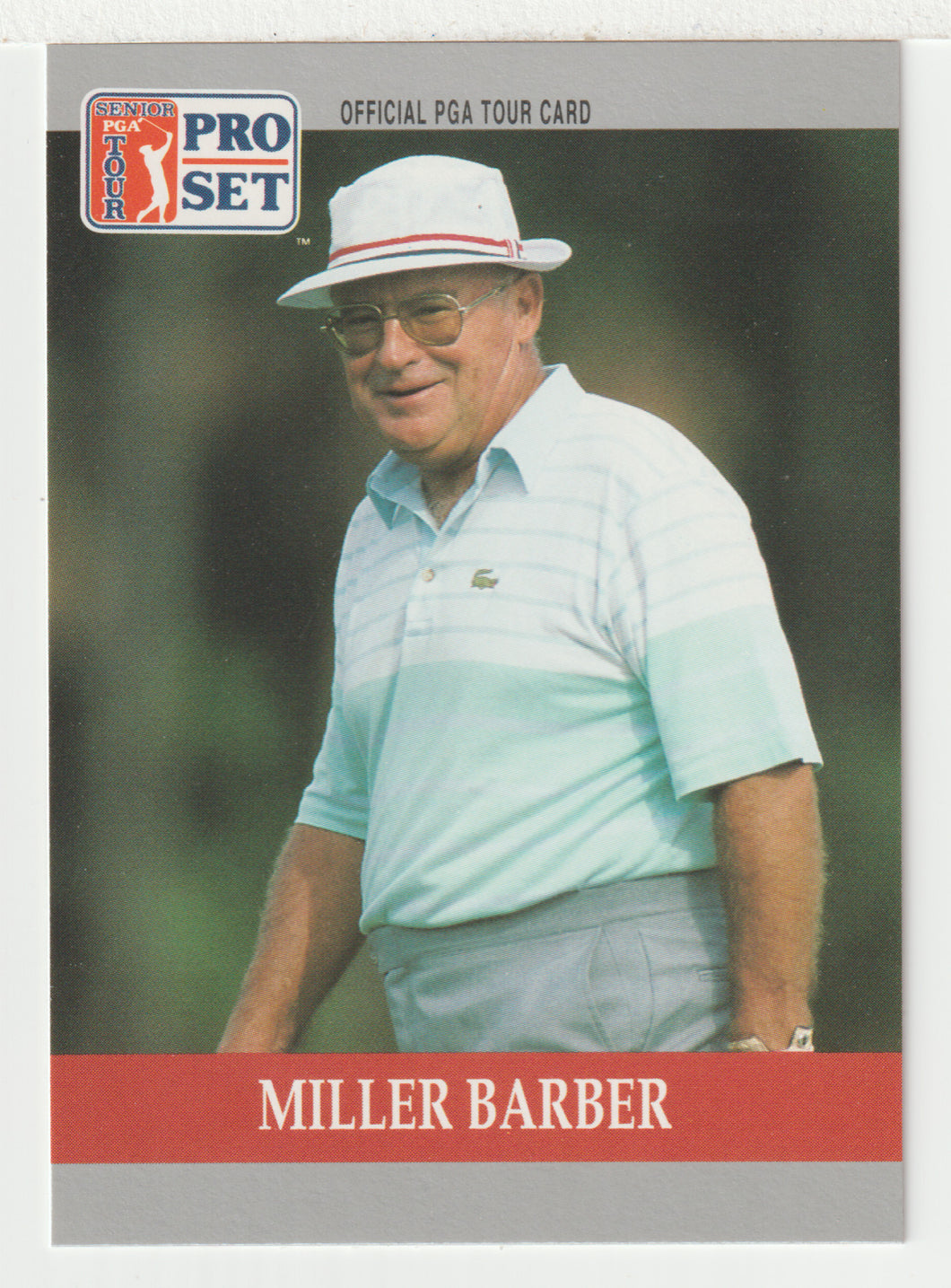 Miller Barber - (PGA Golf Card) 1990 Pro Set PGA Tour # 78 Mint