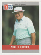 Miller Barber - (PGA Golf Card) 1990 Pro Set PGA Tour # 78 Mint