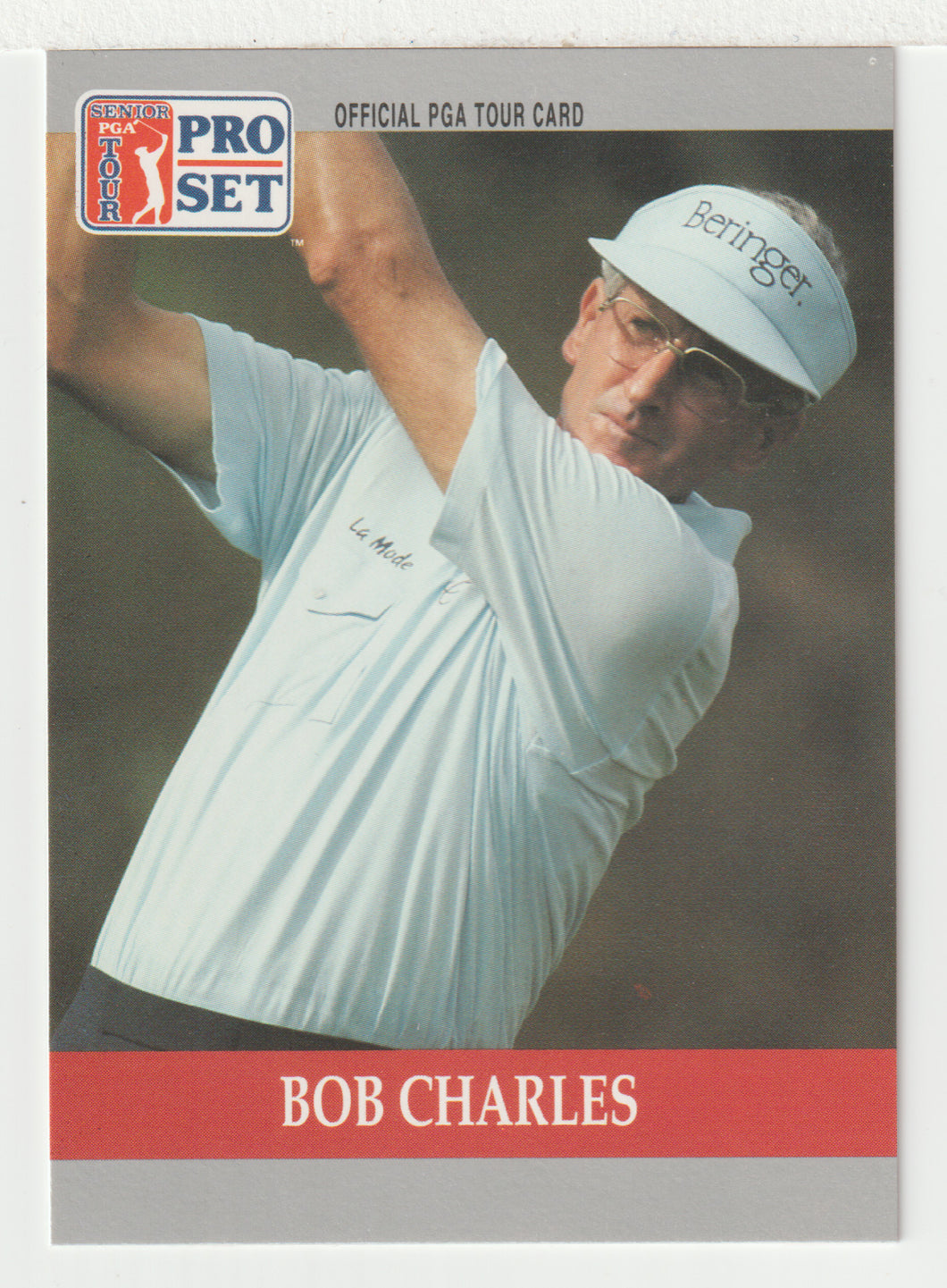 Bob Charles RC - (PGA Golf Card) 1990 Pro Set PGA Tour # 88 Mint