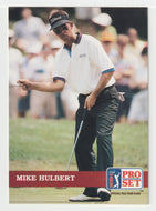 Mike Hulbert - (PGA Golf Card) 1992 Pro Set PGA Tour # 4 Mint