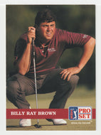 Billy Ray Brown - (PGA Golf Card) 1992 Pro Set PGA Tour # 11 Mint