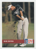 Bob Estes - (PGA Golf Card) 1992 Pro Set PGA Tour # 34 Mint