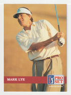 Mark Lye - (PGA Golf Card) 1992 Pro Set PGA Tour # 82 Mint