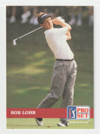 Bob Lohr - (PGA Golf Card) 1992 Pro Set PGA Tour # 86 Mint