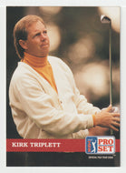 Kirk Triplett - (PGA Golf Card) 1992 Pro Set PGA Tour # 116 Mint