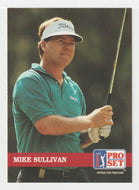 Mike Sullivan - (PGA Golf Card) 1992 Pro Set PGA Tour # 129 Mint