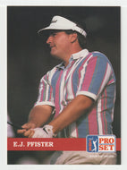 E.J. Pfister RC - (PGA Golf Card) 1992 Pro Set PGA Tour # 153 Mint