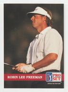 Robin Lee Freeman RC - (PGA Golf Card) 1992 Pro Set PGA Tour # 165 Mint
