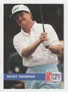 Rocky Thompson - (PGA Golf Card) 1992 Pro Set PGA Tour # 215 Mint