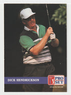 Dick Hendrickson RC - (PGA Golf Card) 1992 Pro Set PGA Tour # 227 Mint