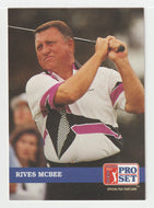 Rives McBee - (PGA Golf Card) 1992 Pro Set PGA Tour # 255 Mint
