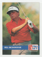Bill McDonough RC - (PGA Golf Card) 1992 Pro Set PGA Tour # 268 Mint