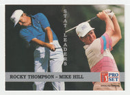 Rocky Thompson - Mike Hill - Stat Leader - (PGA Golf Card) 1992 Pro Set PGA Tour # 272 Mint