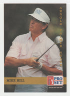 Mike Hill - Award Winner - (PGA Golf Card) 1992 Pro Set PGA Tour # 278 Mint