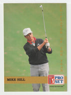 Mike Hill - Co-Player of the Year - (PGA Golf Card) 1992 Pro Set PGA Tour # 279 Mint