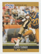 Floyd Turner RC - New Orleans Saints (NFL Football Card) 1990 Pro Set # 590 Mint