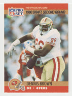 Dennis Brown RC - San Francisco 49ers - Draft Pick (NFL Football Card) 1990 Pro Set # 716 Mint