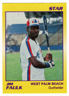 Jim Faulk - West Palm Beach Expos (Minor League Baseball Card) 1990 Star # 7 Mint