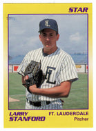 Larry Stanford - Fort Lauderdale Yankees (Minor League Baseball Card) 1990 Star # 41 Mint