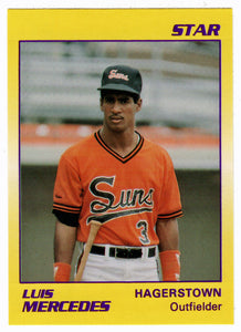 Luis Mercedes - Hagerstown Suns (Minor League Baseball Card) 1990 Star # 76 Mint