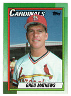 Greg Mathews - St. Louis Cardinals (MLB Baseball Card) 1990 Topps # 209 Mint