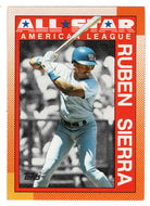 Ruben Sierra - Texas Rangers - All Star (MLB Baseball Card) 1990 Topps # 390 Mint