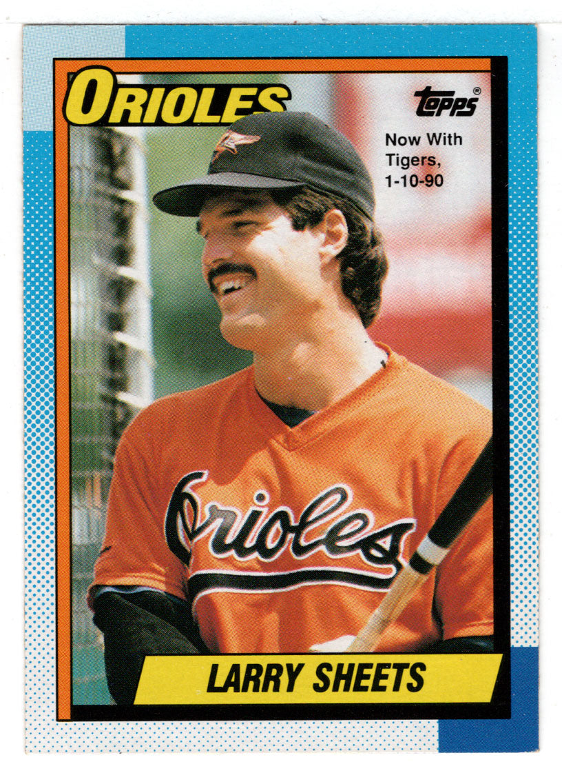 Larry Sheets - Baltimore Orioles (MLB Baseball Card) 1990 Topps # 708 Mint