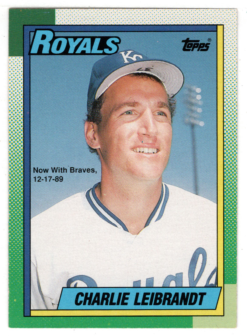 Charlie Leibrandt - Kansas City Royals (MLB Baseball Card) 1990 Topps # 776 Mint