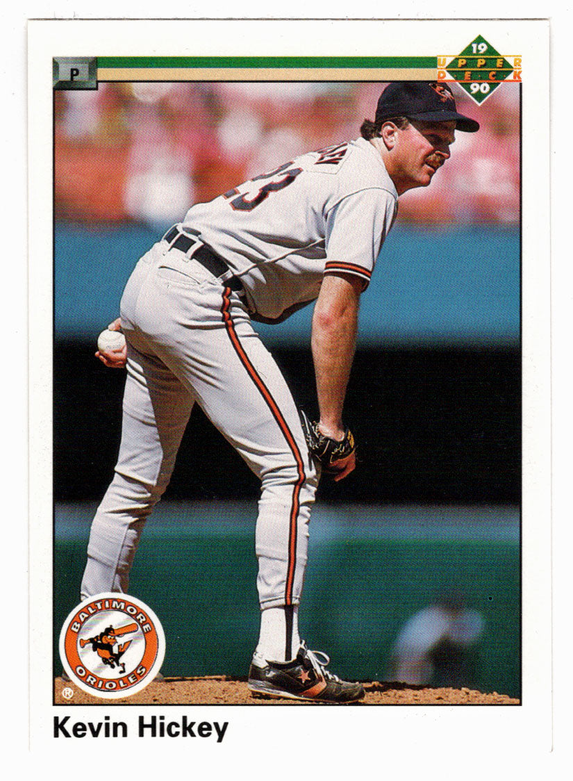 Kevin Hickey - Baltimore Orioles (MLB Baseball Card) 1990 Upper Deck # 299 Mint