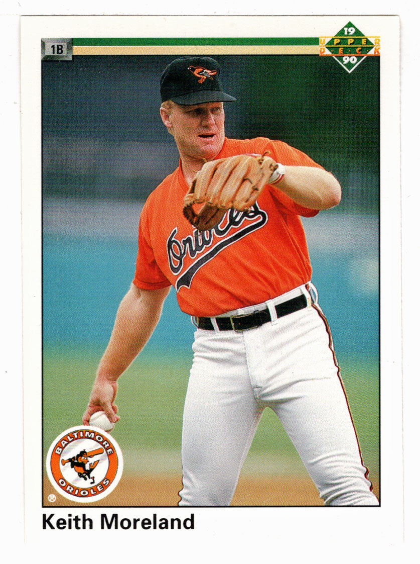 Keith Moreland - Baltimore Orioles (MLB Baseball Card) 1990 Upper Deck # 401 Mint