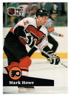 Mark Howe - Philadelphia Flyers (NHL Hockey Card) 1991-92 Pro Set # 182 Mint