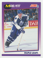 Michel Petit - Toronto Maple Leafs (NHL Hockey Card) 1991-92 Score American # 103 Mint