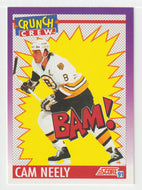 Cam Neely - Boston Bruins - Crunch Crew (NHL Hockey Card) 1991-92 Score American # 301 Mint