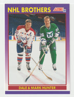 Dale & Mark Hunter - Brothers (NHL Hockey Card) 1991-92 Score American # 306 Mint